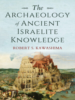 cover image of The Archaeology of Ancient Israelite Knowledge